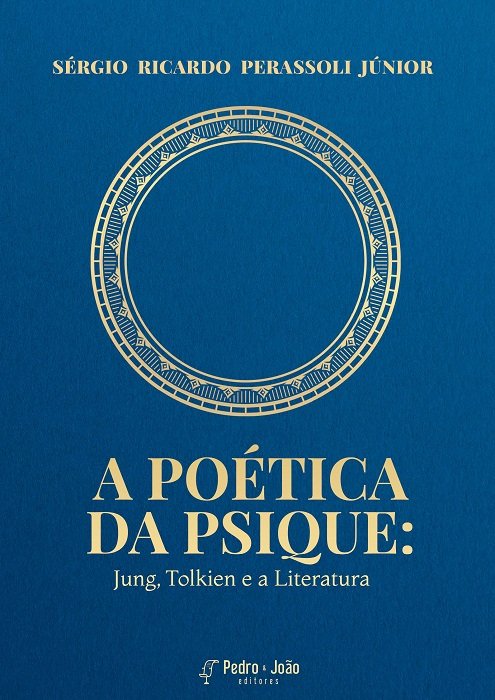 Capa_SergioPerassoli A Poética da Psique: Jung, Tolkien e a Literatura