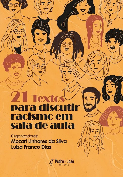 21 Textos para discutir racismo em sala de aula