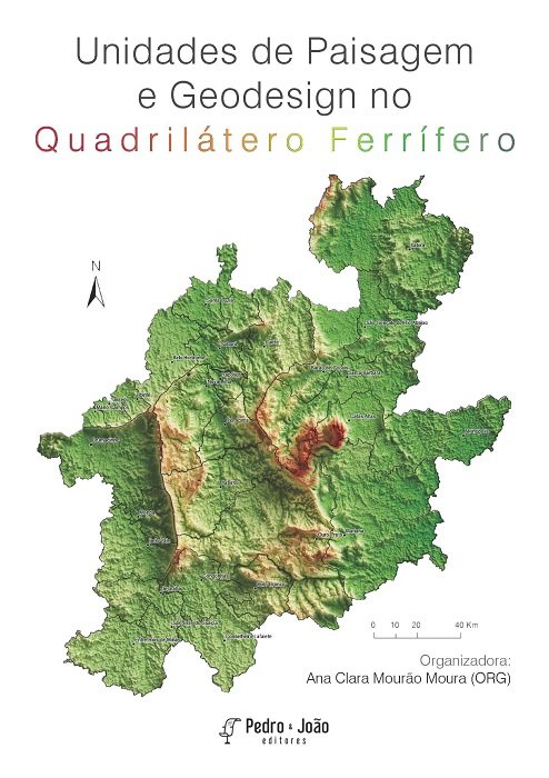 Capa_AnaClara Unidades de Paisagem e Geodesign no Quadrilátero Ferrífero