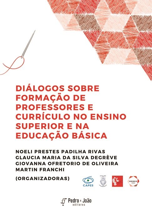 Capa_GlauciaMaria Diálogos sobre formação de professores e currículo no ensino superior e na educação básica