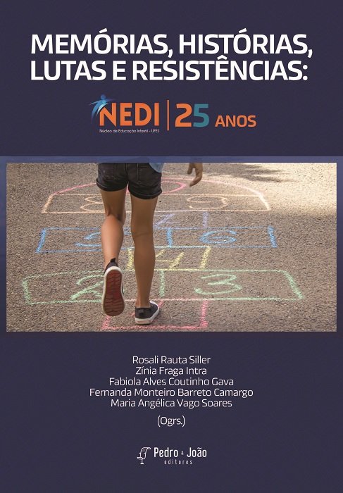 Memórias, histórias, lutas e resistências: NEDI - 25 anos