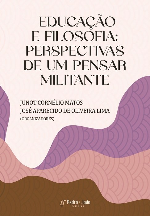 Capa_Junot Educação e Filosofia: perspectivas de um pensar militante