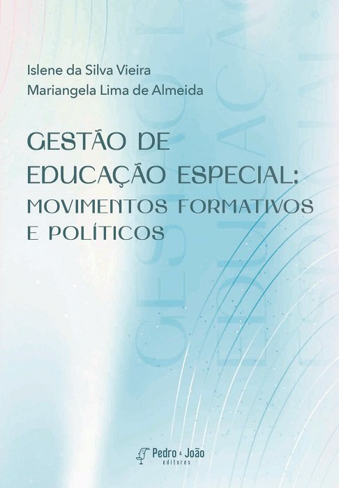 Gestão de Educação Especial: movimentos formativos e políticos