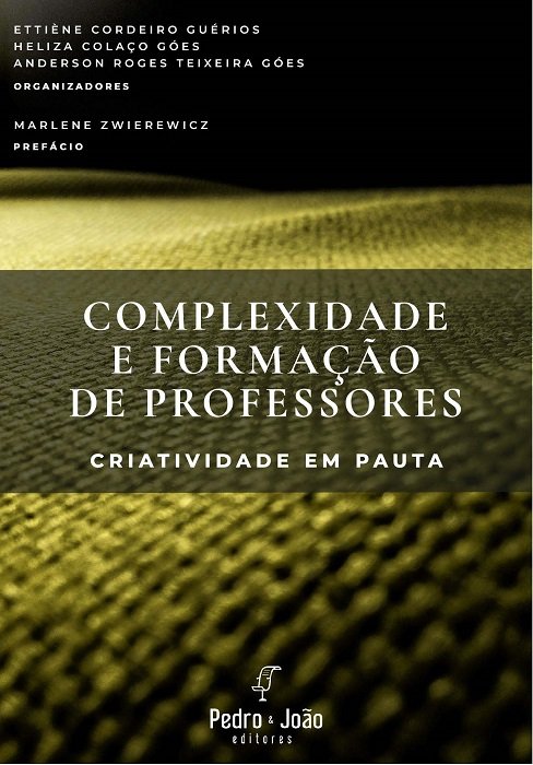 Capa_Heliza Complexidade e formação de professores: criatividade em pauta