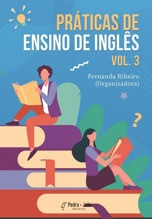 Práticas de ensino de inglês. Vol. 3