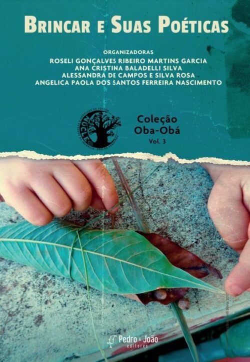 walburga vol 3 Brincar e suas poéticas. Coleção Oba-Obá. Vol. 3