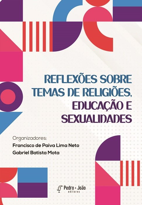 Reflexões sobre temas de religiões, educação e sexualidades