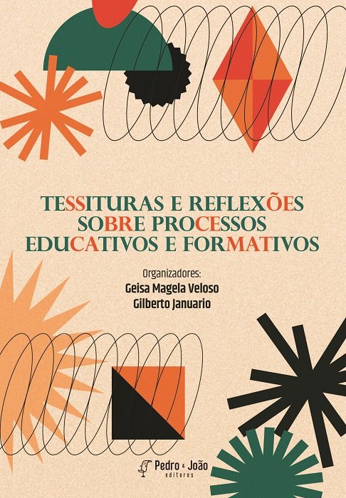 Capa_GilbertoJanuario Tessituras e reflexões sobre processos educativos e formativos