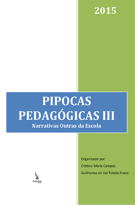 Capa_Pipocas3 Pipocas pedagógicas III: narrativas outras da escola