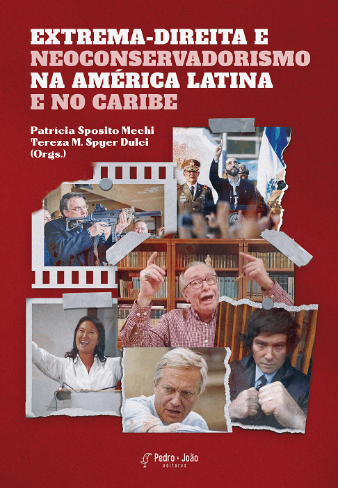 Extrema-direita e neoconservadorismo na América Latina e no Caribe