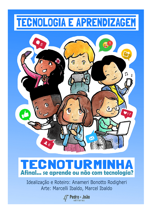 Tecnologia e aprendizagem: Tecnoturminha... Afinal se aprende ou não com tecnologia?