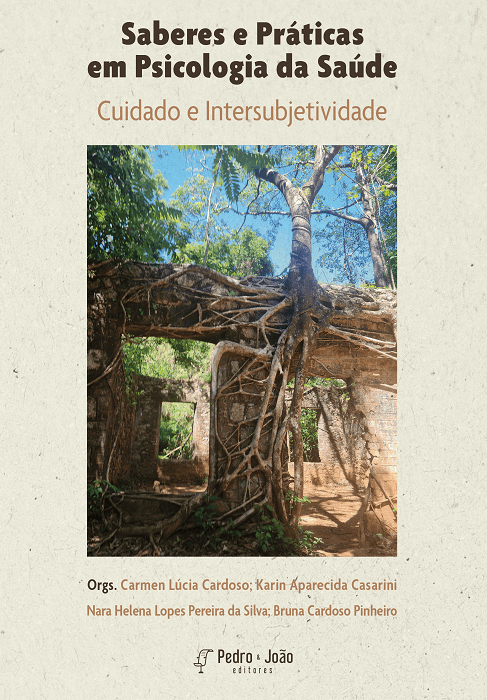 Capa_CarmenLucia Saberes e práticas em Psicologia da Saúde: cuidado e intersubjetividade