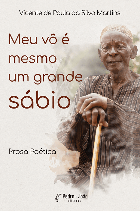 Capa_Vicente4 Meu vô é mesmo um grande sábio: prosa poética