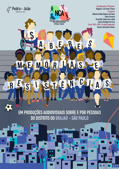 Saberes, memórias e resistências: em produções audiovisuais sobre e por pessoas do distrito do Grajaú-São Paulo