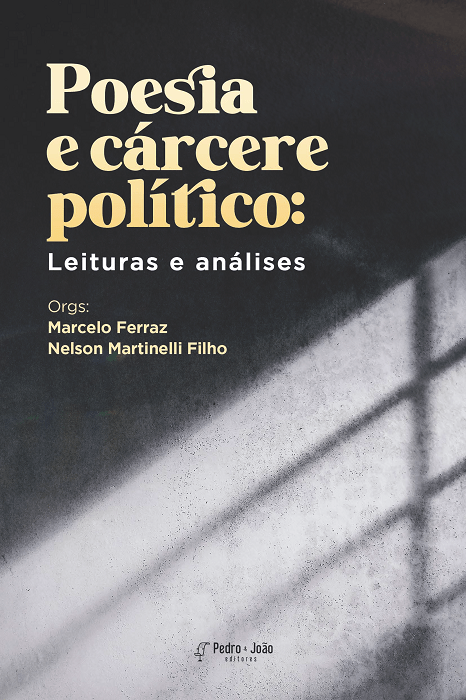 Poesia e cárcere político: leituras e análises