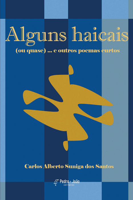 Alguns haicais (ou quase)... e outros poemas curtos