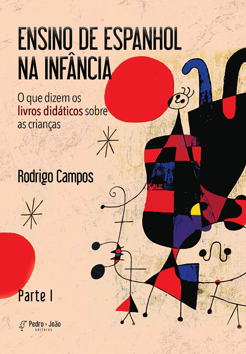 Ensino de Espanhol na infância: o que dizem os livros didáticos sobre as crianças - Parte I