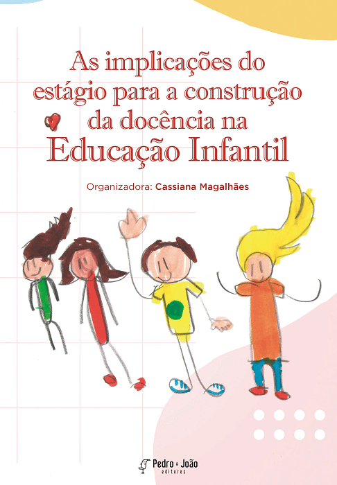 As implicações do estágio para a construção da docência na Educação Infantil
