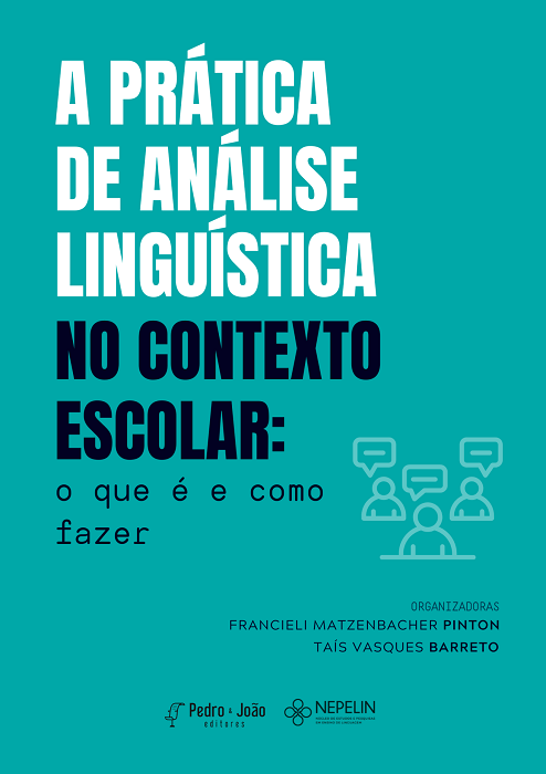 A prática de análise linguística no contexto escolar: o que é e como fazer