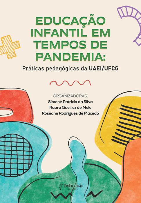 Educação Infantil em tempos de pandemia: práticas pedagógicas da UAEI/UFCG