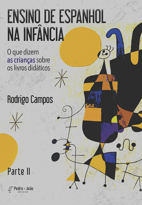 Ensino de Espanhol na infância: o que dizem as crianças sobre os livros didáticos. Parte II