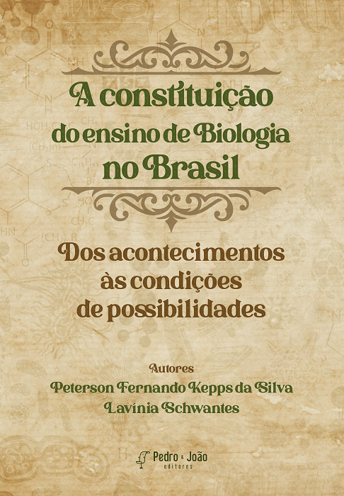 A constituição do ensino de Biologia no Brasil: dos acontecimentos às condições de possibilidades