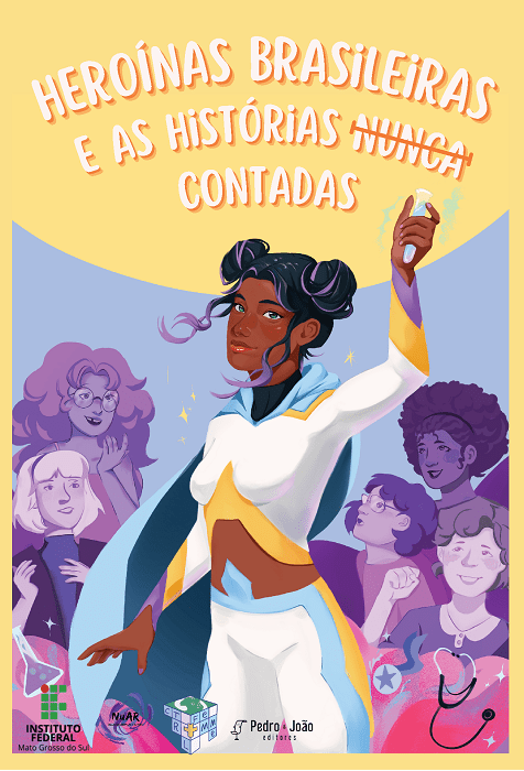 Capa_AnaClara Heroínas brasileiras e as histórias nunca contadas