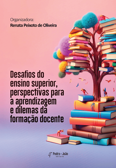 Capa_RenataPeixoto Desafios do ensino superior, perspectivas para a aprendizagem e dilemas da formação docente