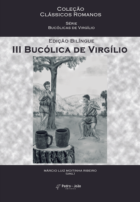 III Bucólica de Virgílio - Edição Bilíngue