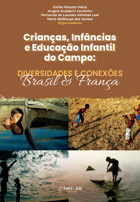 Crianças, Infâncias e Educação Infantil do Campo: diversidades e conexões Brasil e França