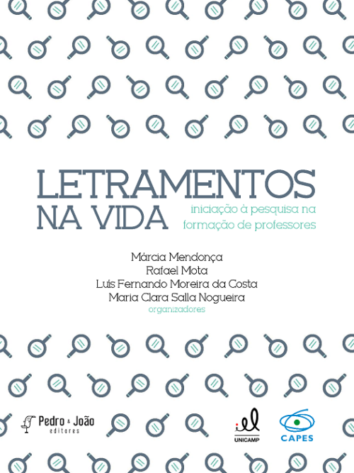 Letramentos na vida iniciação à pesquisa na formação de professores