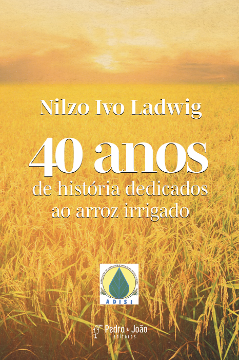 40 anos de história dedicados ao arroz irrigado