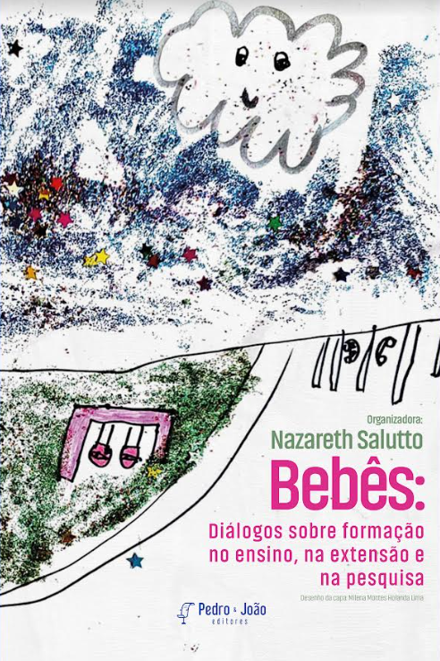 Bebês: diálogos sobre formação no ensino, na extensão e na pesquisa