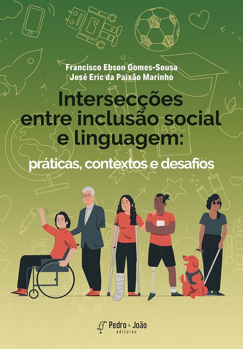 Capa_FranciscoEbson Intersecções entre inclusão social e linguagem: práticas, contextos e desafios