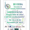 III EEBa - Encontro de Estudos Bakhtinianos. Amorização: porque falar de amor é um ato revolucionário