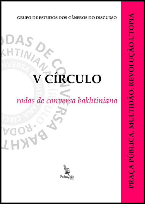 Capa_Rodas2014 V CÍRCULO – Rodas de Conversa bakhtiniana: praça pública, multidão, revolução, utopia