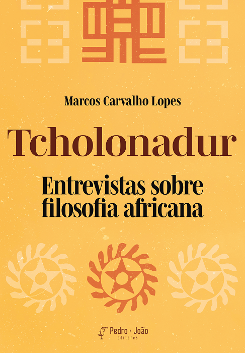 Tcholonadur: entrevistas sobre filosofia africana
