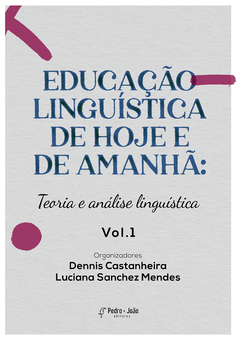 Educação linguística de hoje e de amanhã: teoria e análise linguística