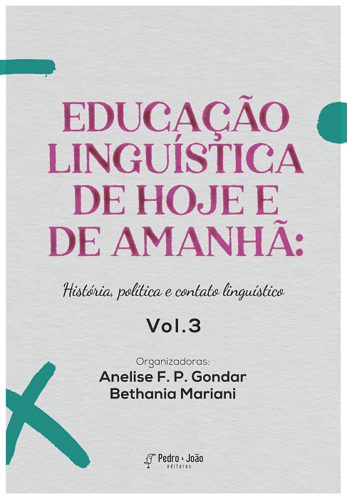 Educação linguística de hoje e de amanhã: história, política e contato linguístico