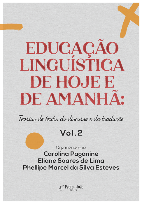 Capa_PhellipeMarcel6 Educação linguística de hoje e de amanhã: teorias do texto, do discurso e da tradução