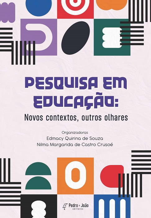 Pesquisa em Educação: novos contextos, outros olhares