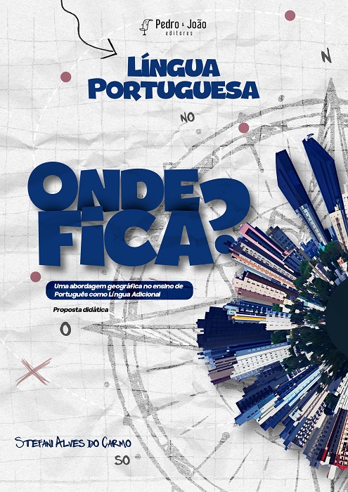 Onde fica?: uma abordagem geográfica no ensino de Português como Língua Adicional - proposta didática