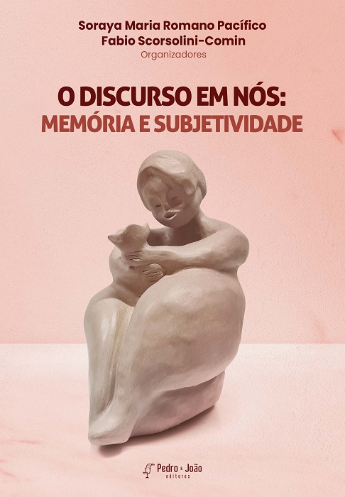 O discurso em nós: memória e subjetividade