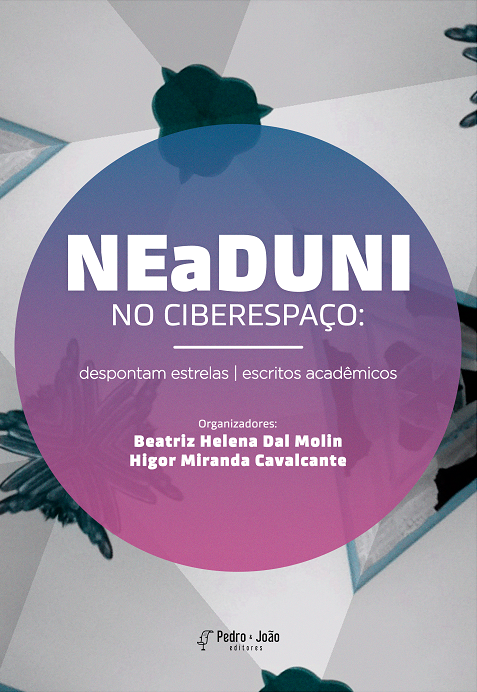 Capa_Higor Miranda NEaDUNI no ciberespaço: despontam estrelas - escritos acadêmicos