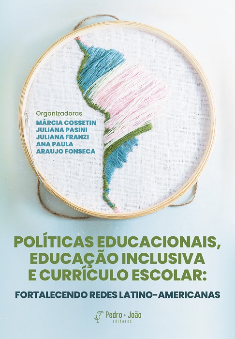 Capa_Ju Franzi Políticas educacionais, educação inclusiva e currículo escolar: fortalecendo redes Latino-Americanas