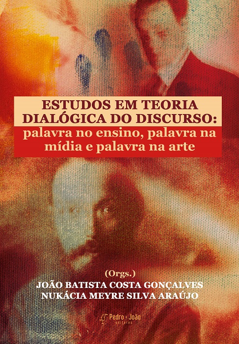 Capa_NukaciaMeyre Estudos em Teoria Dialógica do Discurso: palavra no ensino, palavra na mídia e palavra na arte