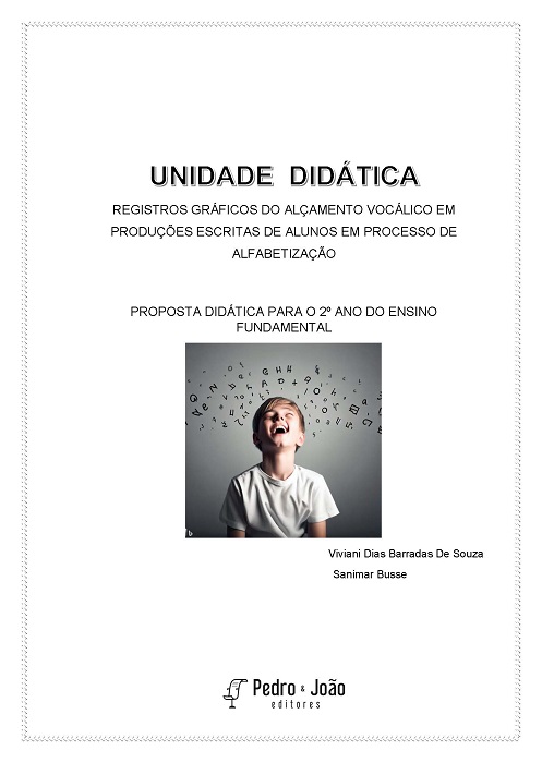 Unidade didática. Registros gráficos do alçamento vocálico em produções escritas de alunos em processo de alfabetização