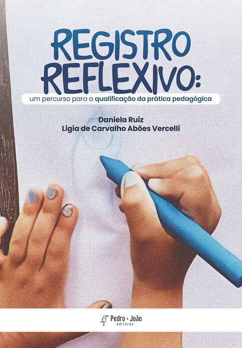 Registro reflexivo: um percurso para a qualificação da prática pedagógica