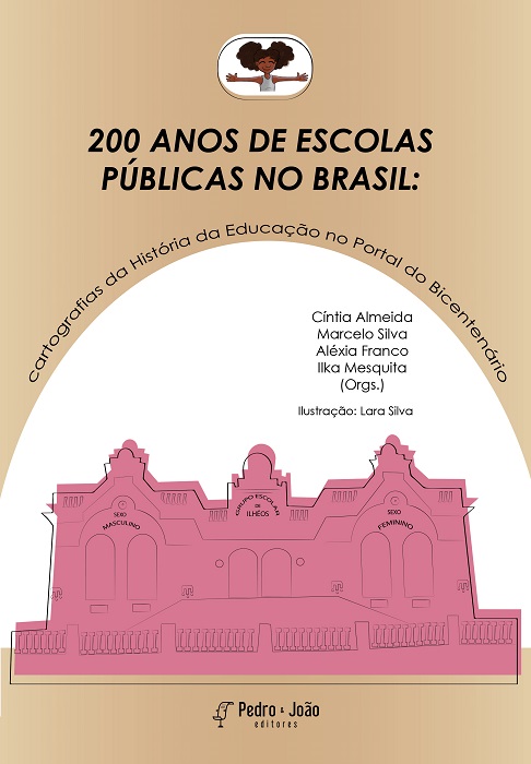 200 anos de Escolas Públicas no Brasil: cartografias da História da Educação no Portal do Bicentenário