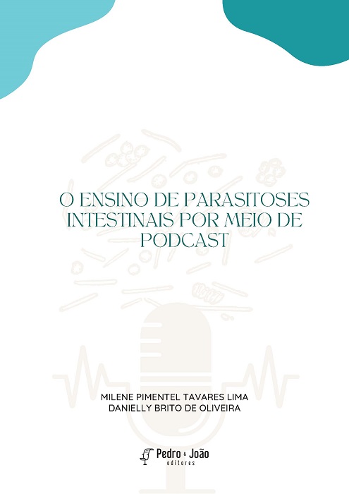 Sequência didática investigativa. O ensino de parasitose intestinais por meio de podcast